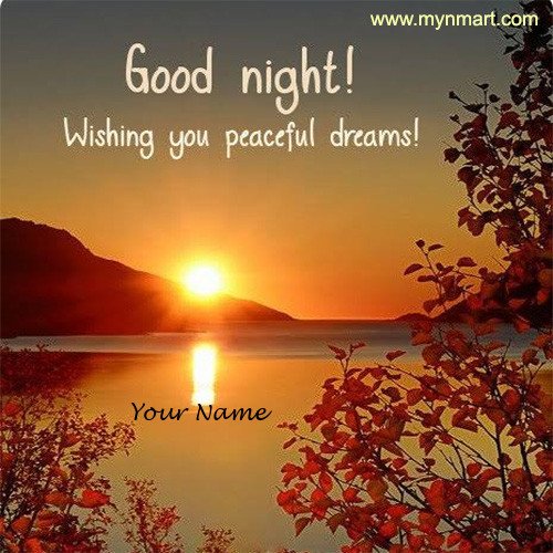 Good Night - Peaceful Dreams