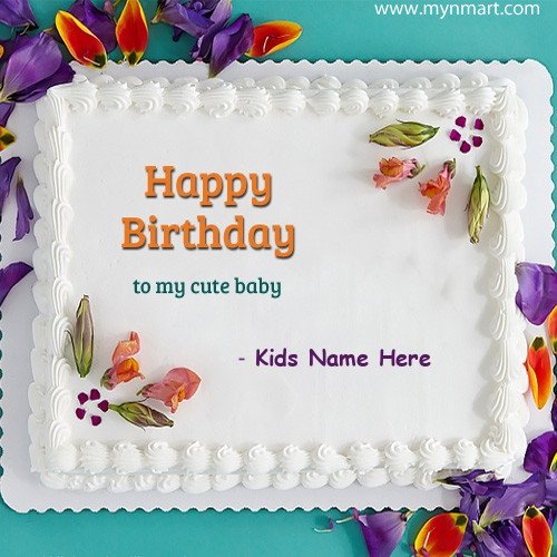 Happy Birthday Cake for Your Child birthday wish and write name of your child in cake